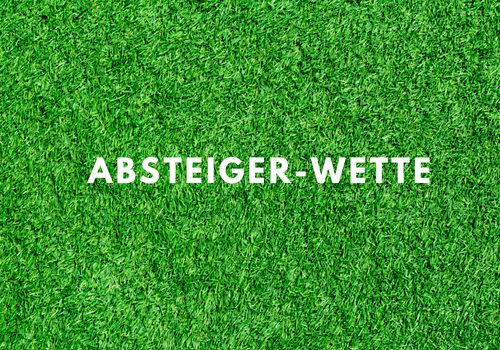 Absteiger-Wette