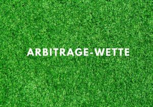 Arbitrage-Wette